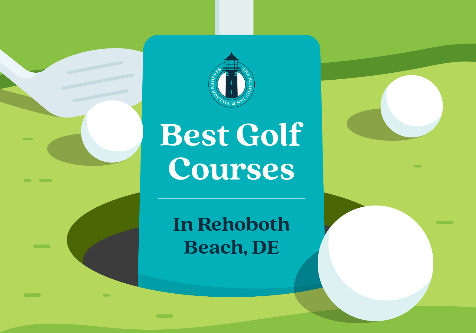 Best Golf Courses in Lewes & Rehoboth Beach • The Beacon Inn